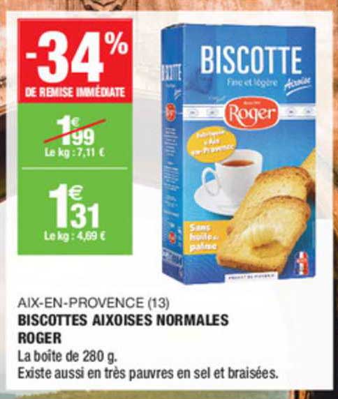 aix en provence (13)biscottes aixoises normales roger -34% de remise immédiate