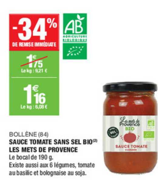bollène (84) sauce tomate sans sel bio les mets de provence -34% de remise immédiate
