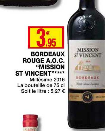 bordeaux rouge a.o.c. mission st vincent