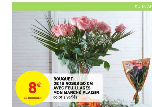 bouquet de 15 roses 50 cm avec feuillages mon marché plaisir