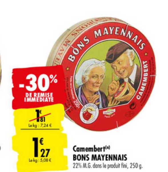 camembert bons mayennais -30% de remise immédiate