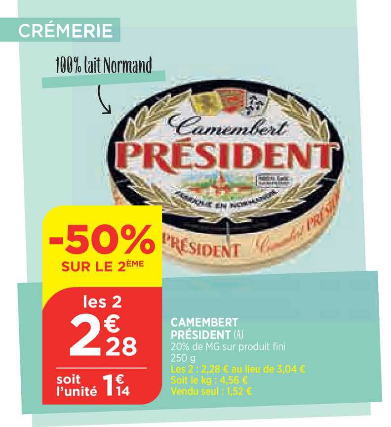Camembert Président -50% Sur Le 2ème