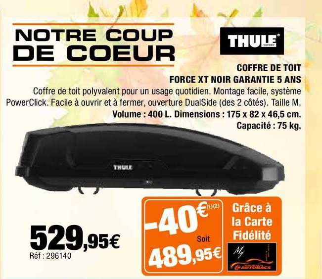 coffre de toit force xt noir garantie 5 ans thule