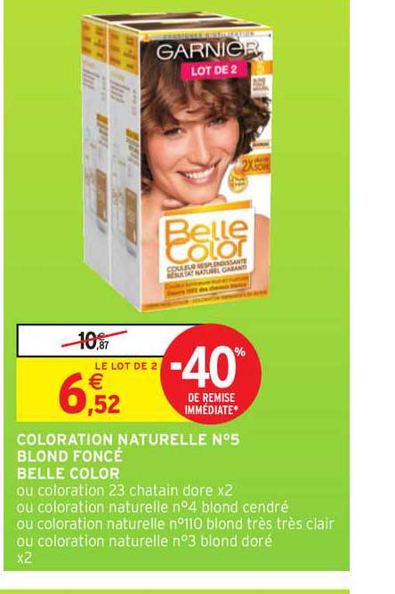 coloration naturelle n°5 blond foncé belle color -40% remise immédiate