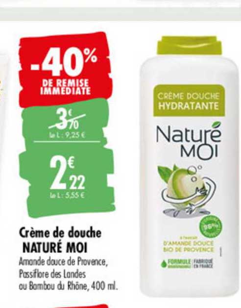 crème de douche naturé moi -40% de remise immédiate