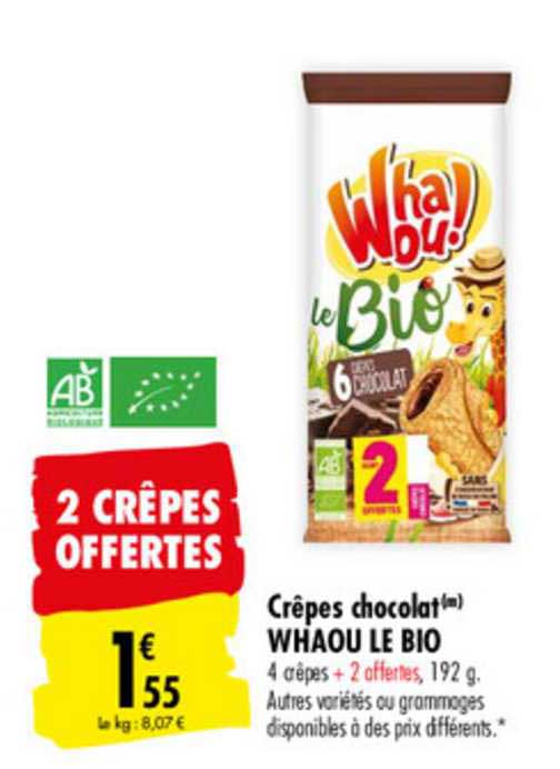 crêpes chocolat whaou le bio 2 crêpes offertes