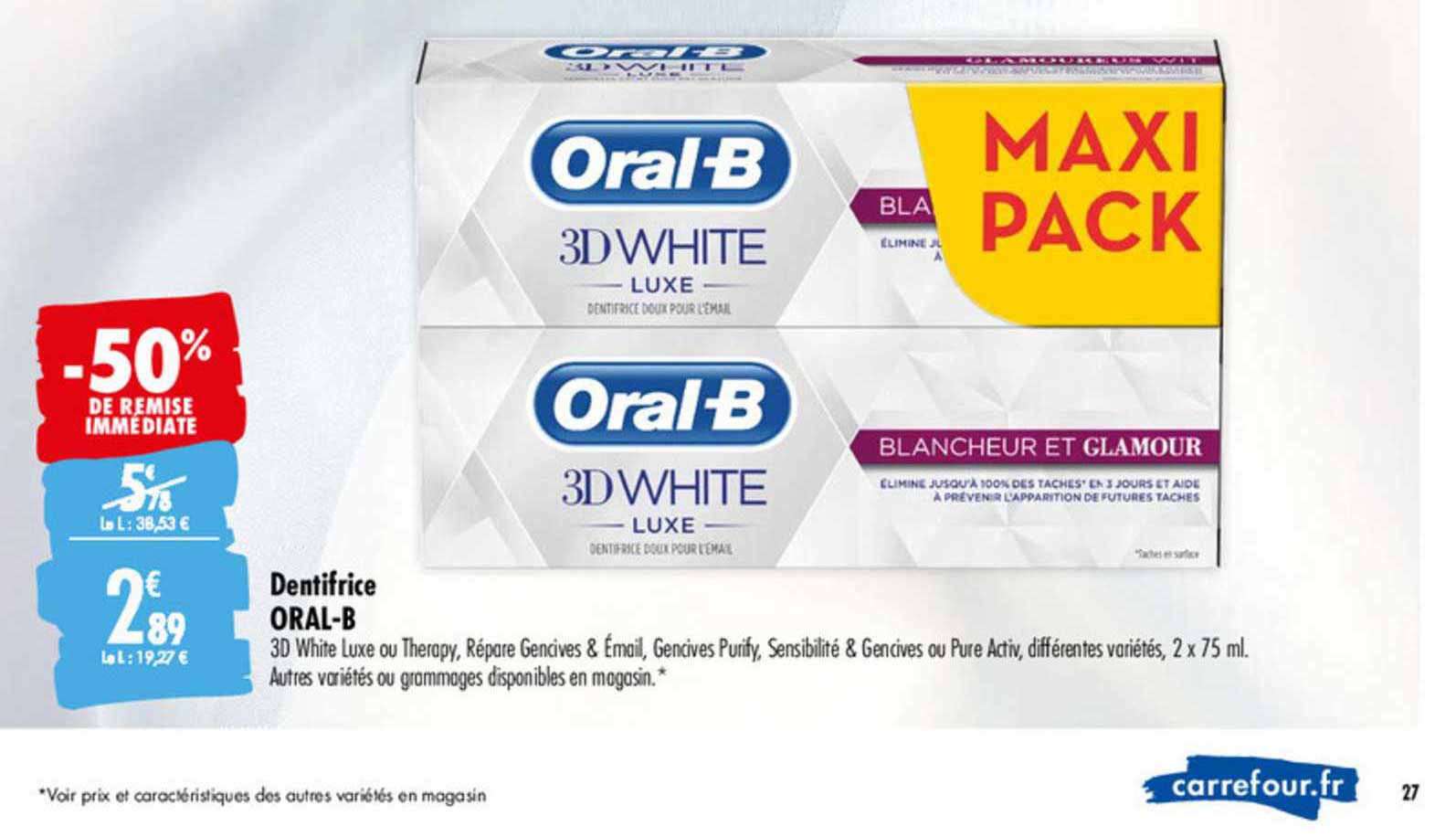 Dentifrice Oral B -50% De Remise Immédiate