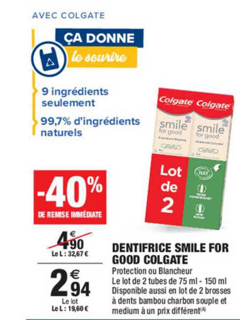 dentifrice smile for good colgate -40% remise immédiate