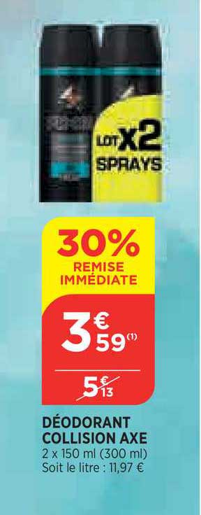 déodorant collision axe 30% de remise immédiate