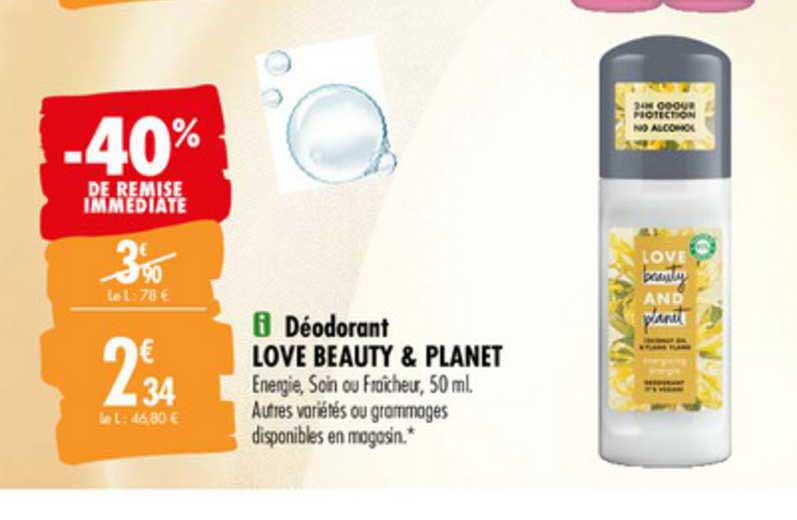 déodorant love beauty & planet -40% de remise immédiate