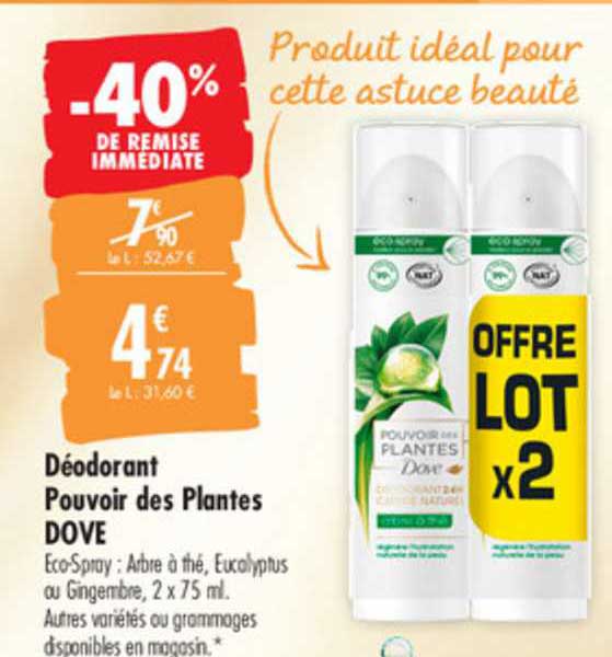 déodorant pouvoir des plantes dove -40% de remise immédiate