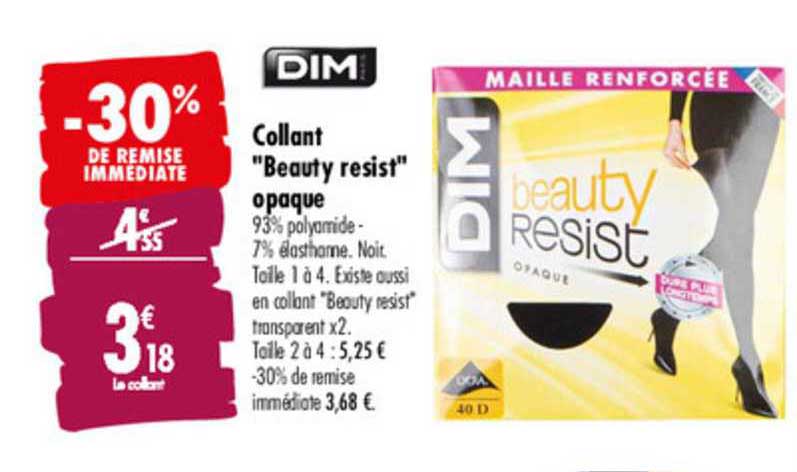 dim collant "beauty resist" opaque -30% de remise immédiate