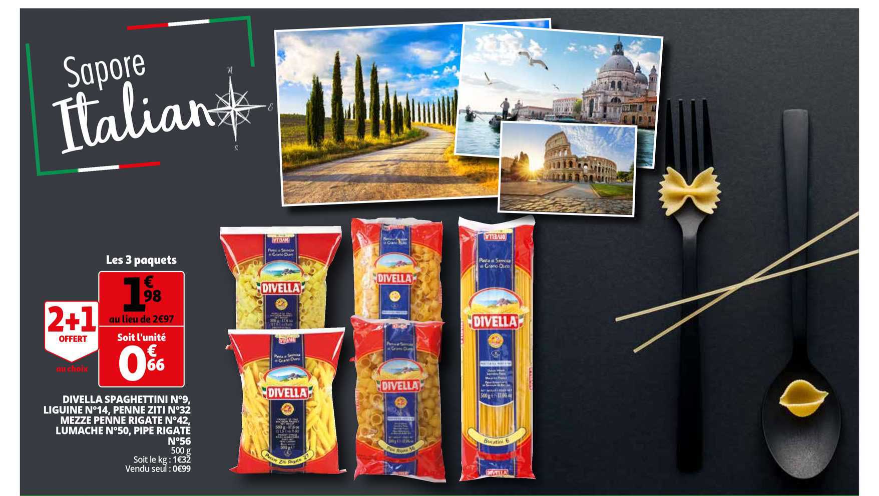 divella spaghettini n°9 liguine n°14 penne zitit n°32 mezze penne rigate n°42 lumache n°50 pipe rigate n°56 2+1 offert