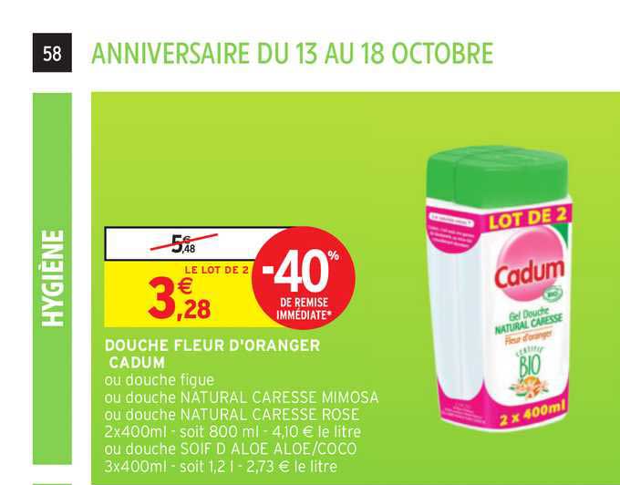 douche fleur d'oranger cadum -40% remise immédiate
