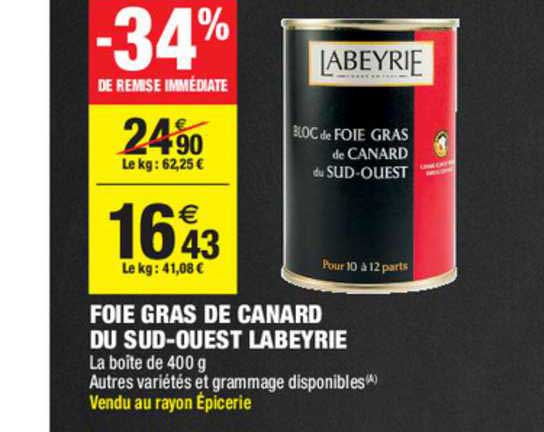 Foie Gras De Canard Du Sud Ouest Labeyrie -34% Remise Immédiate