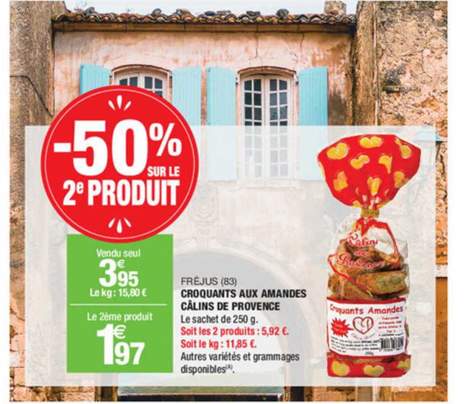 fréjus (83) croquants aux amandes câlins de provence -50% sur le 2e produit
