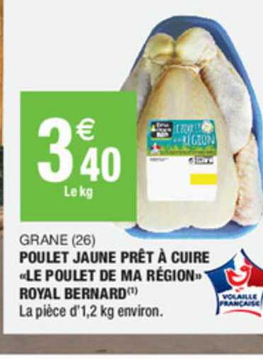 grane (26) poulet jaune prêt à cuire "le poulet de ma région" royal bernard