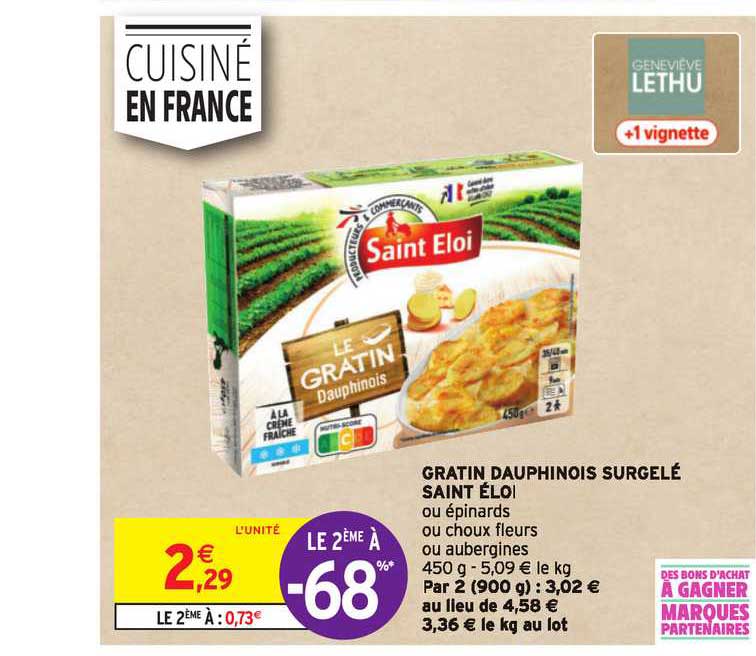 gratin dauphinois surgelé saint éloi le 2ème à -68%