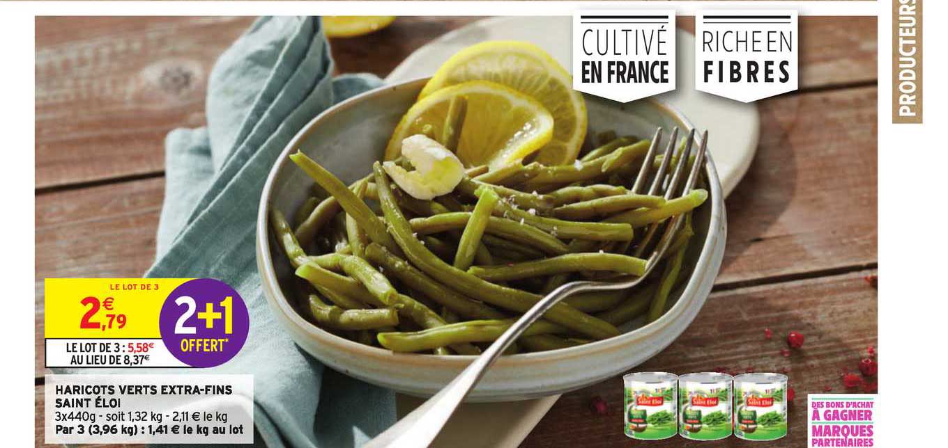 haricots verts extra fins saint éloi 2+1 offert