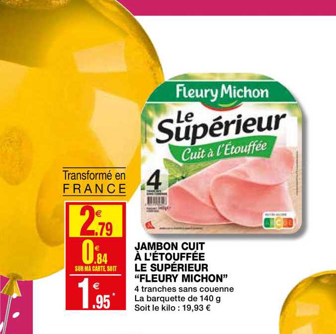 jambon cuit à l'étouffée le supérieur fleury michon