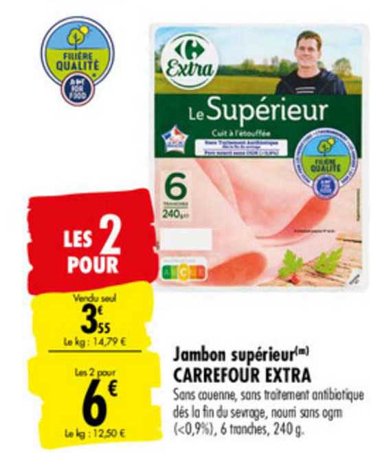 Jambon Supérieur Carrefour Extra