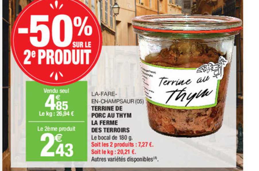 La Fare En Champsaur (05) Terrine De Porc Au Thym La Ferme Des Terroirs -50% Sur Le 2e Produit