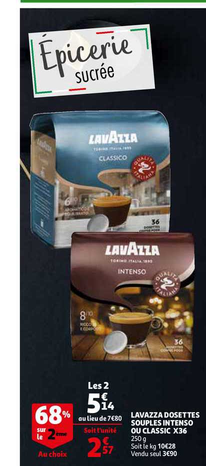 Lavazza Dosettes Souples Intenso Ou Classic X36 68% Sur Le 2ème Au Choix