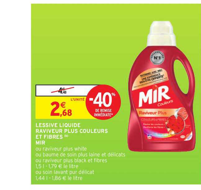 lessive liquide raviveur plus couleurs et fibres mir -40% de remise immédiate