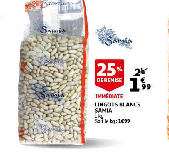 lingots blancs samia 25% remise immédiate