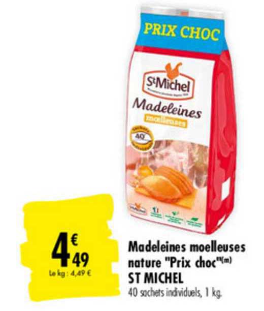 madeleines moelleuses nature "prix choc" st michel