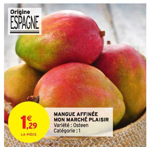 mangue affinée mon marché plaisir