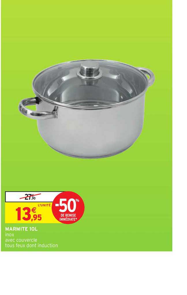 Marmite 10l -50% De Remise Immédiate