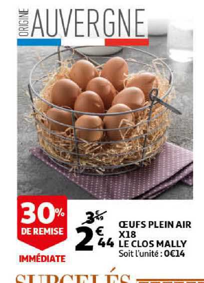 œufs plein air x18 le clos mally 30% remise immédiate