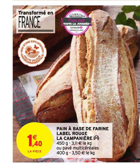 pain à base de farine label rouge la campanière
