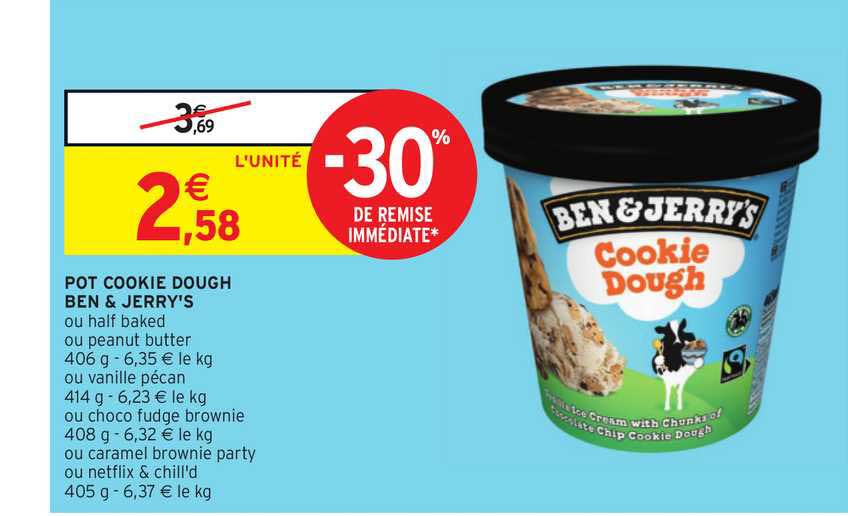 pot cookie dough ben & jerry's -30% remise immédiate