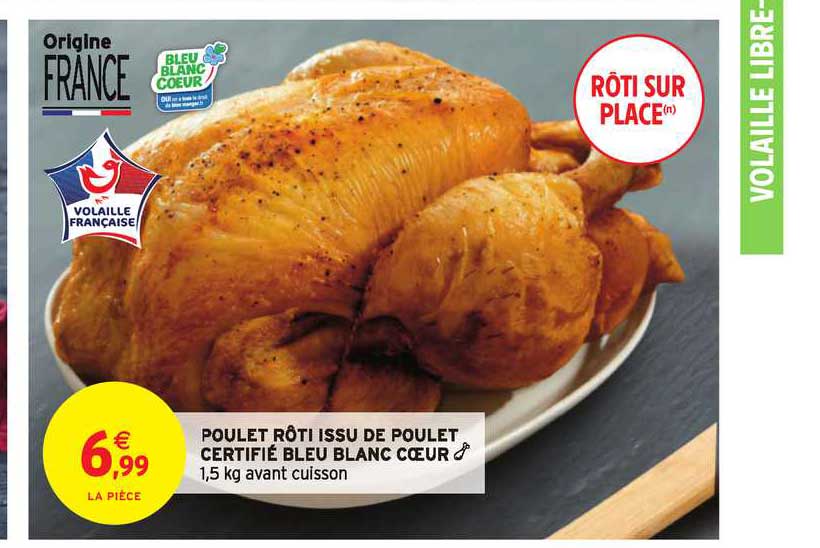 poulet rôti issu de poulet certifié bleu blanc cœur