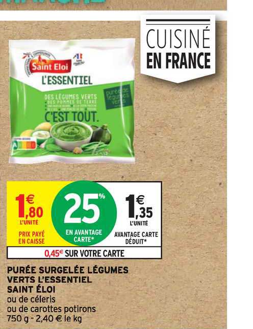 purée surgelée légumes verts l'essentiel saint éloi