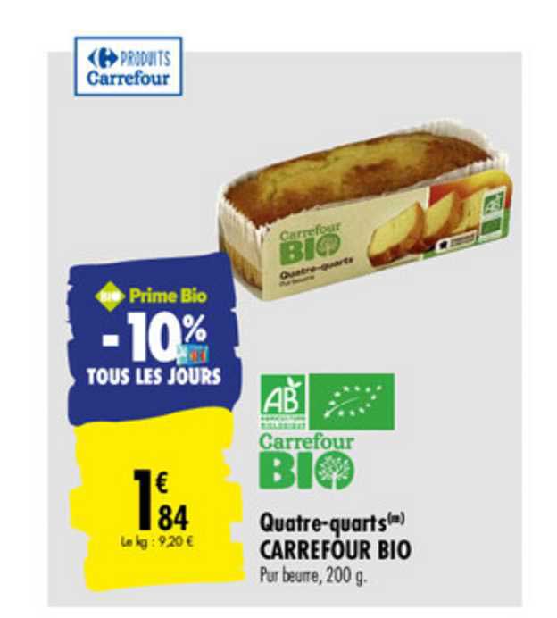 quatre quarts carrefour bio