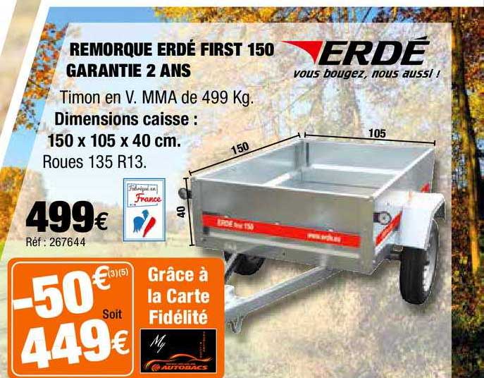 remorque erdé first 150 garantie 2 ans erdé