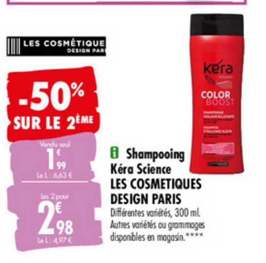 shampooing kéra science les cosmétiques design paris -50% sur le 2ème