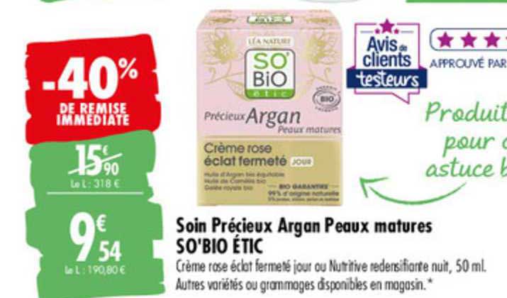 soin précieux argan peaux matures so'bio étic -40% de remise immédiate