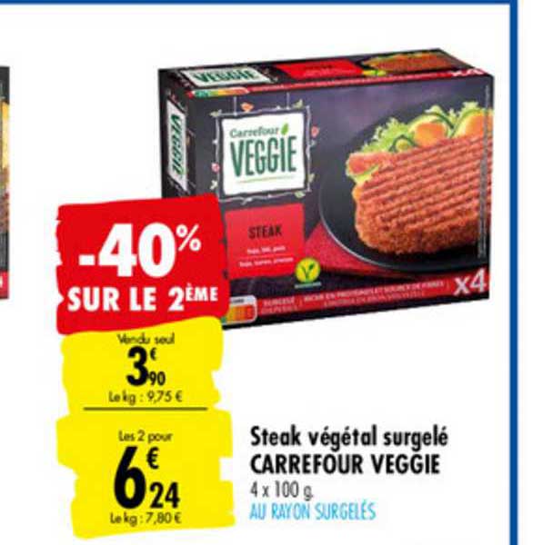 Steak Végétal Surgelé Carrefour Veggie -40% Sur Le 2ème