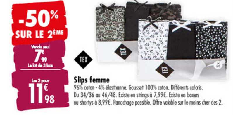 Tex Slips Femme -50% Sur Le 2ème