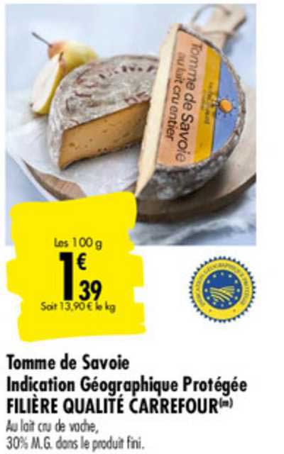 tomme de savoie indication géographique protégée filière qualité carrefour