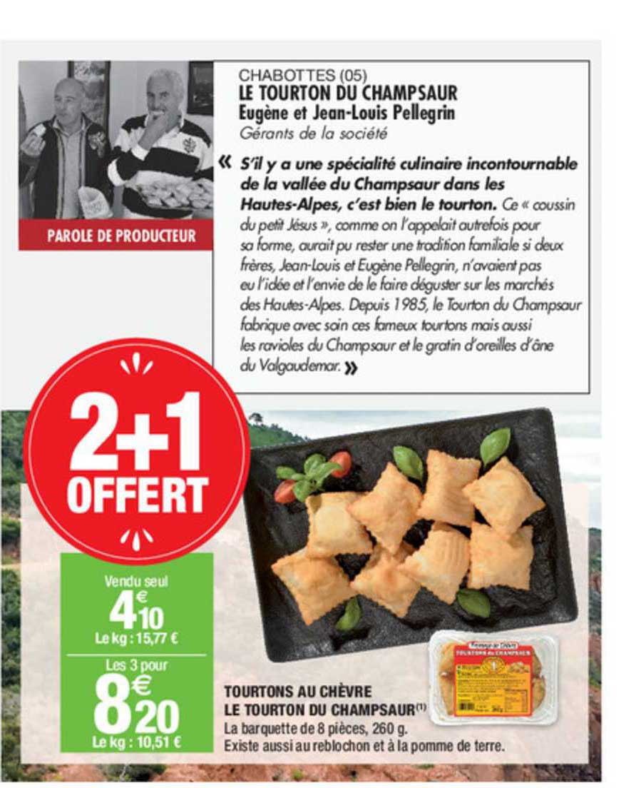 Tourtons Au Chèvre (05) Le Tourton Du Champsaur 2+1 Offert