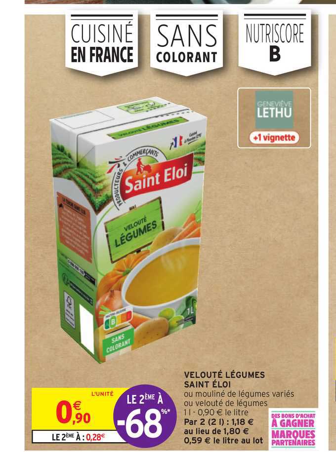 velouté légumes saint éloi le 2ème à -68%