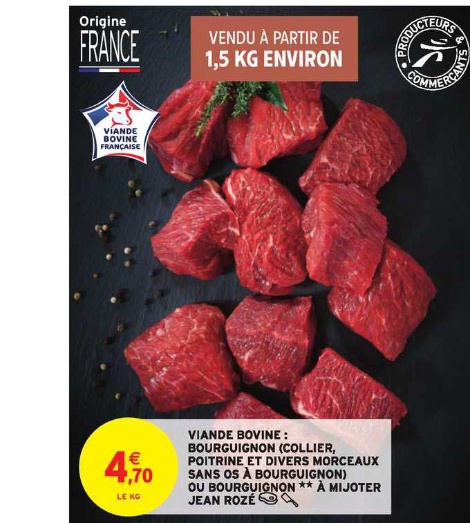 viande bovine bourguignon collier poitrine et divers morceaux sans os à bourguignon à mijoter jean rozé