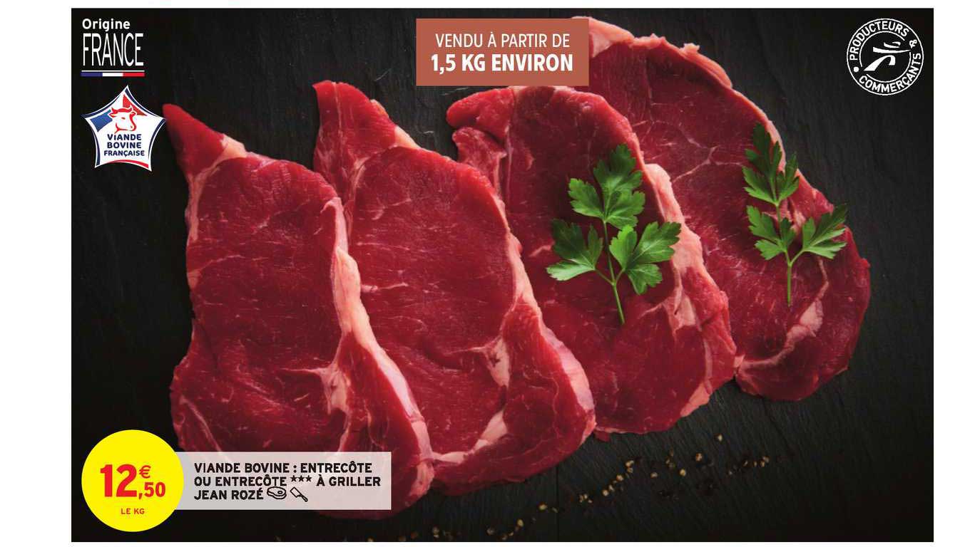 viande bovine entrecôte ou entrecôte à griller jean rozé