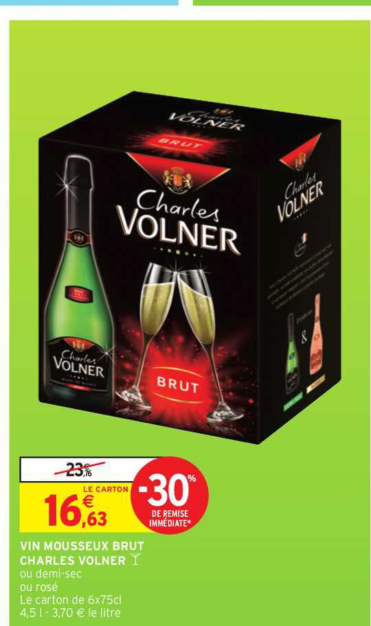 Vin Mousseux Brut Charles Volner -30% Remise Immédiate