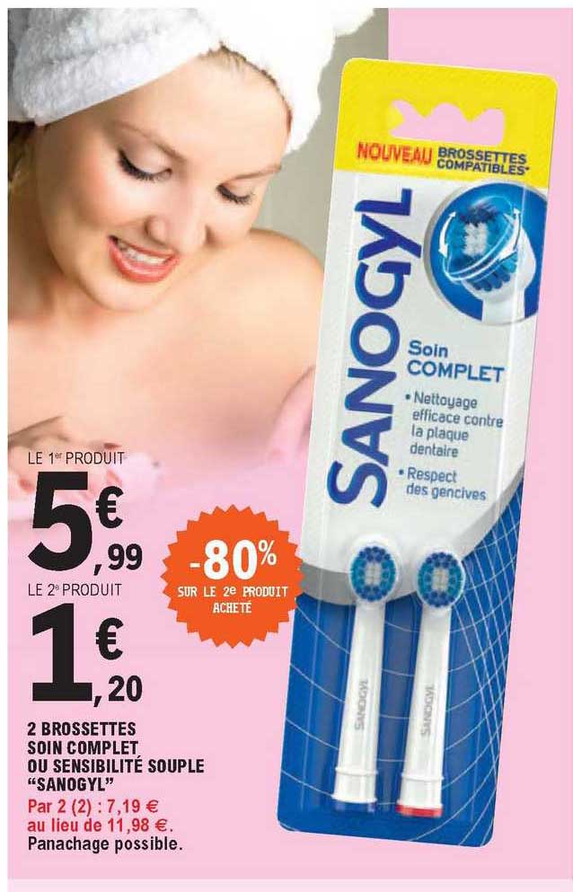 2 brossettes soin complet ou sensibilité souple "sanogyl"